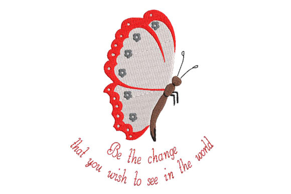 Butterfly Embroidery and a Wise Quote